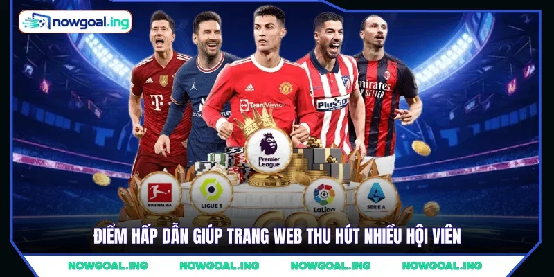 Điểm hấp dẫn giúp trang web thu hút nhiều hội viên