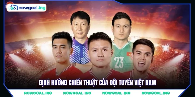 Định hướng chiến thuật của đội tuyển Việt Nam